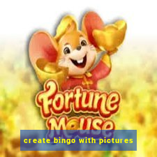 create bingo with pictures